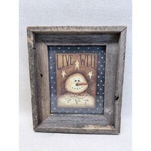 Kim Lewis Live Well Snowman Primitive Folk Art Barn Wood Framed Print 11x13